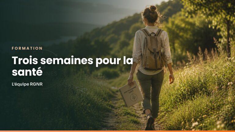 Trois semaines pour la santé